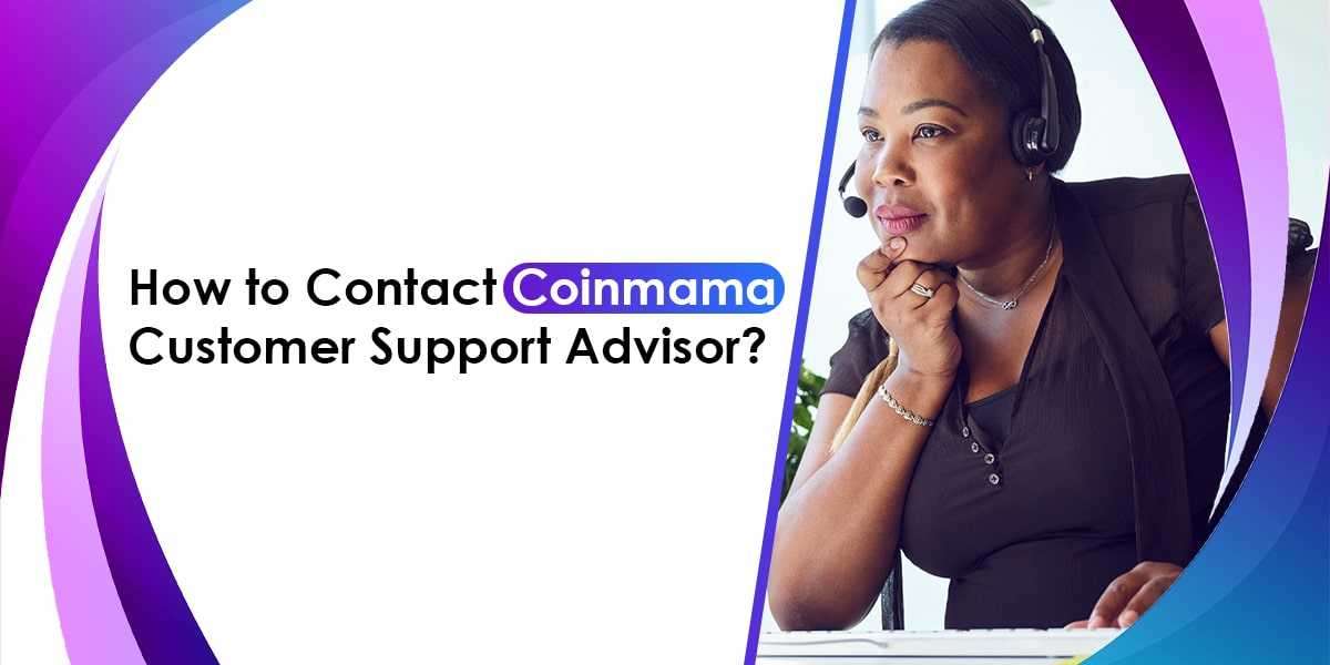 How to Contact +1(855) 625-8271 Coinmama Customer Support Advisor? - Bitcoin ATM Support
