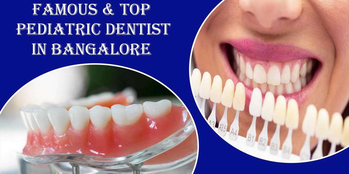 Best Pediatric Dentist in Bangalore | Pediatric Dentist